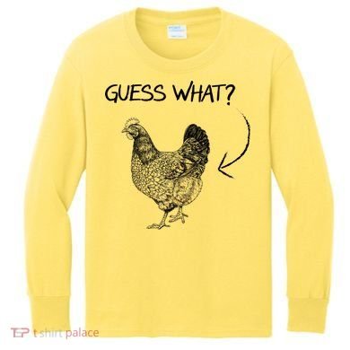 Vintage Guess What Chicken Butt Funny Kids Long Sleeve Shirt