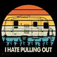 Vintage I Hate Pulling Out Camping T-Shirt thumb 7