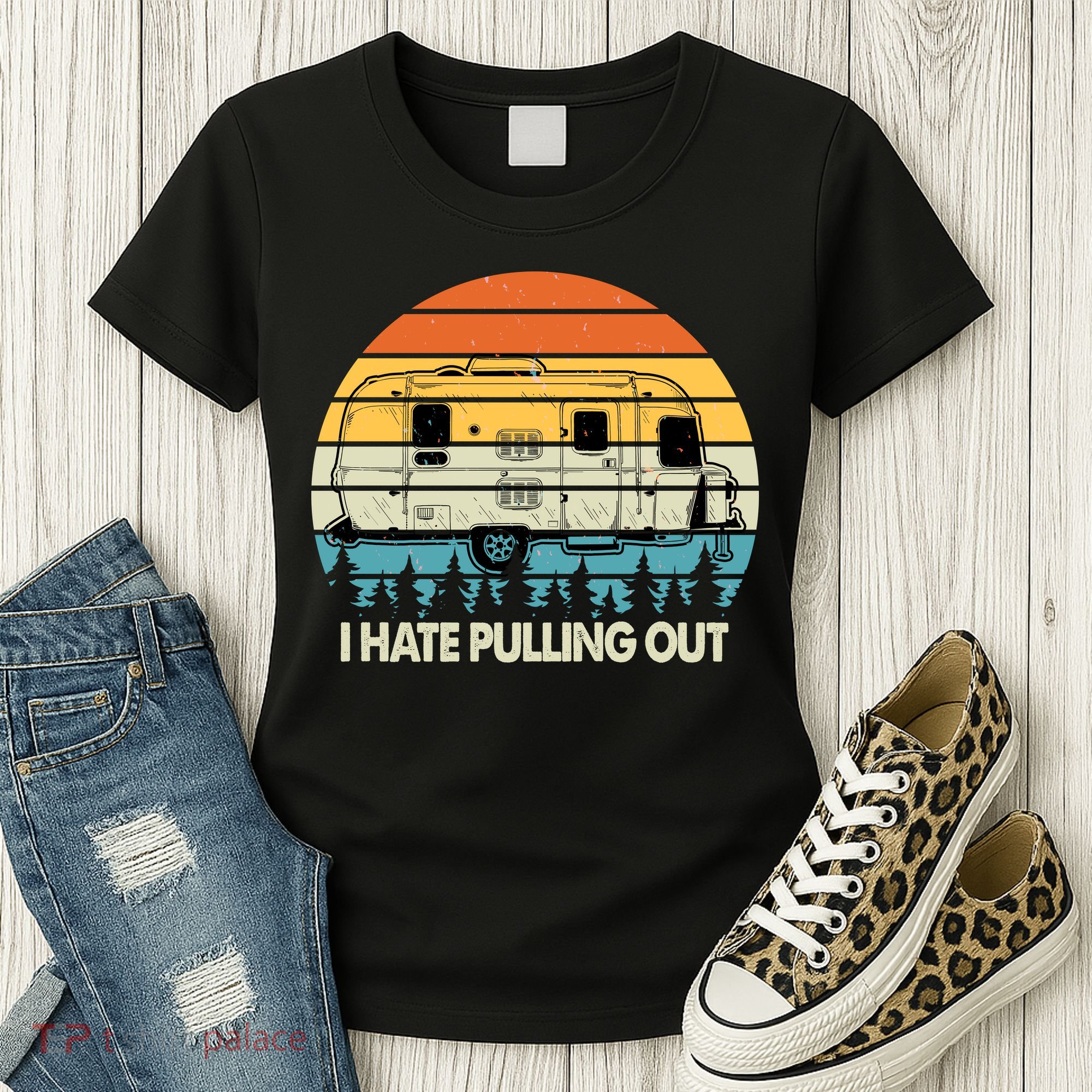 Vintage I Hate Pulling Out Camping Women's T-Shirt