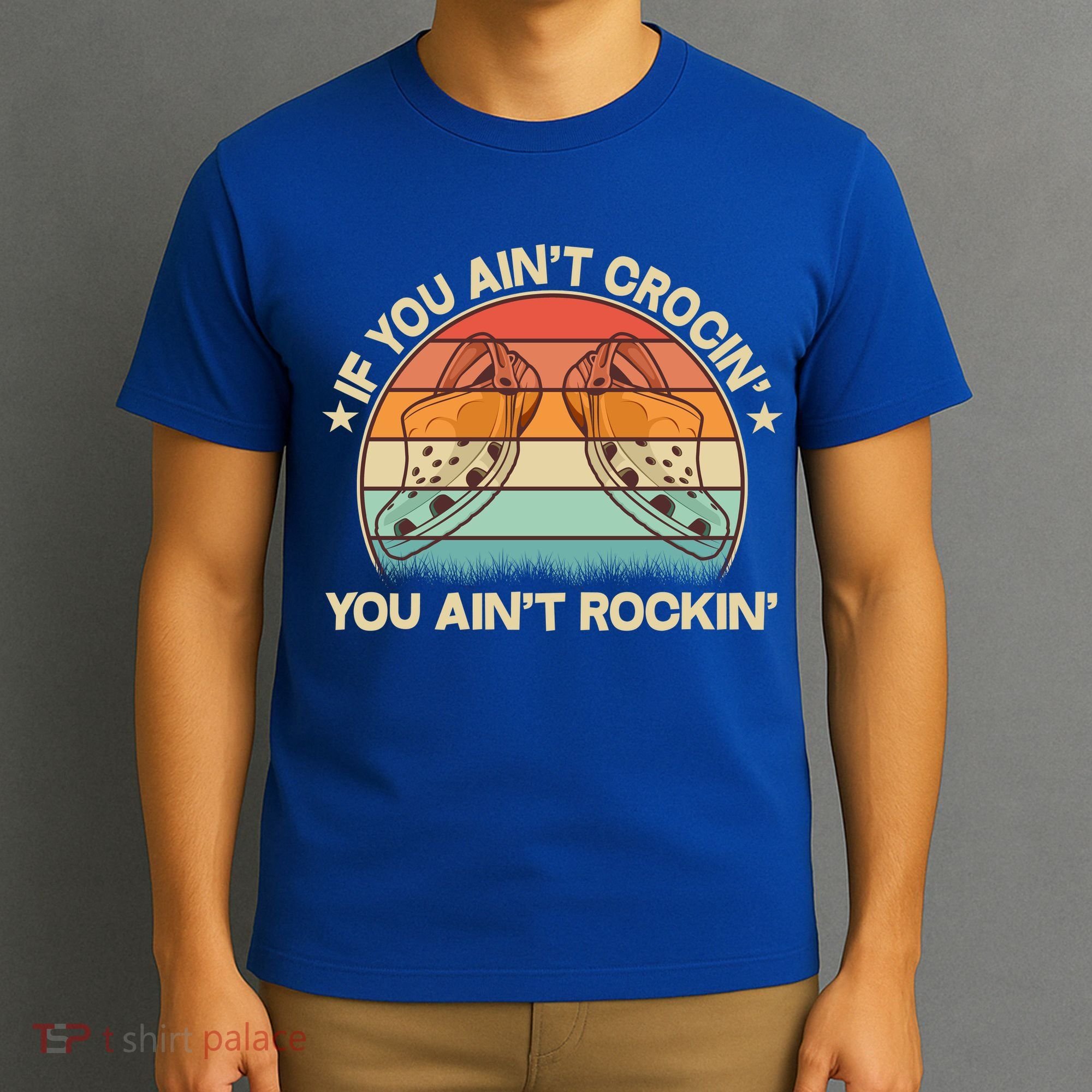 Vintage If You Ain't Crocin' You Ain't Rockin' T-Shirt