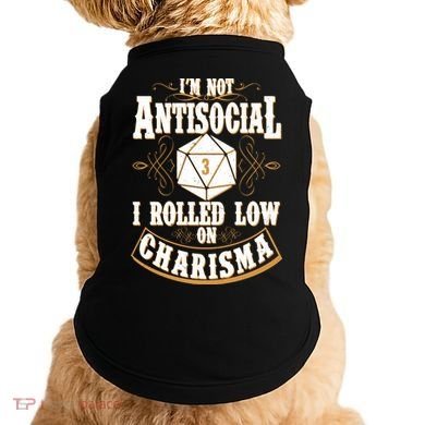 Vintage I'm Not Antisocial I Rolled Low On Charisma Doggie Tank