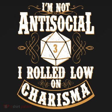 Vintage I'm Not Antisocial I Rolled Low On Charisma Women's T-Shirt