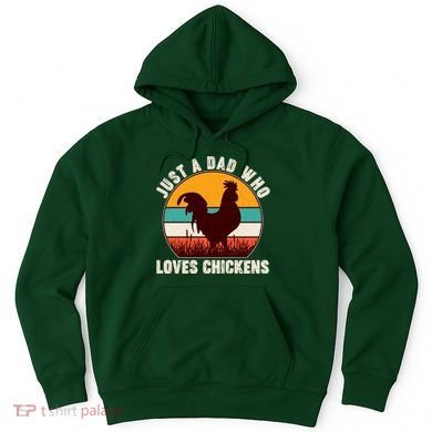 Vintage Just A Dad Who Loves Chickens Hoodie