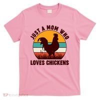 Vintage Just A Mom Who Loves Chickens T-Shirt thumb 0