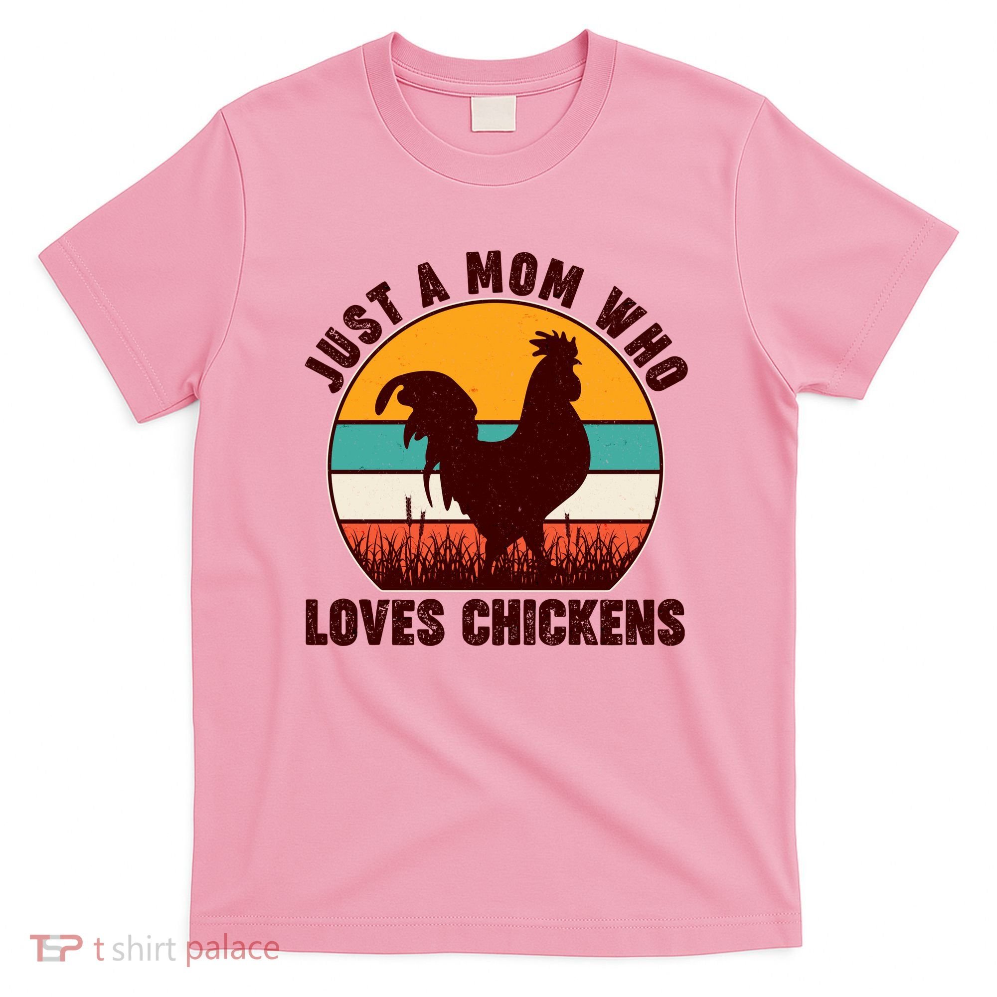 Vintage Just A Mom Who Loves Chickens T-Shirt