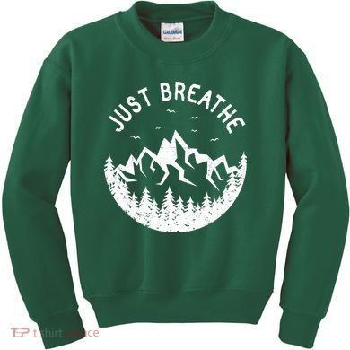Vintage Just Breathe Nature Adventure Kids Sweatshirt