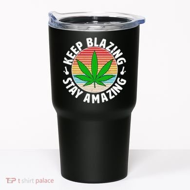Vintage Keep Blazing Stay Amazing Tumbler