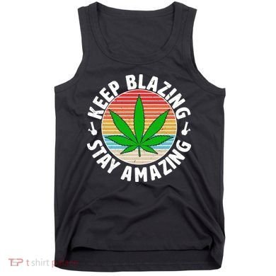 Vintage Keep Blazing Stay Amazing Tank Top