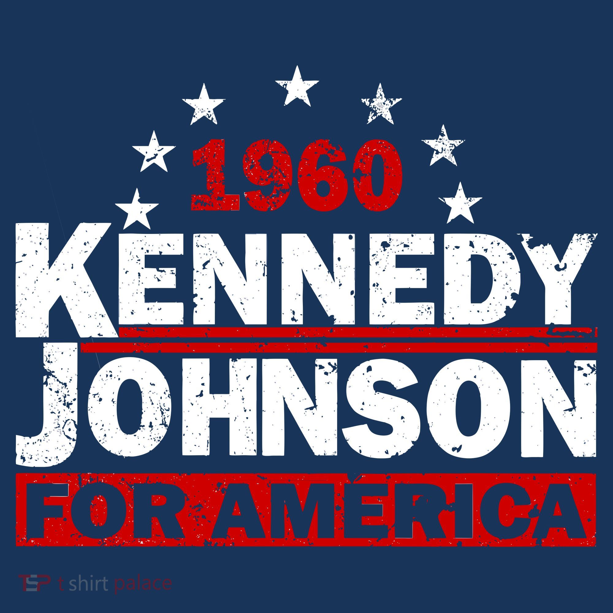 Vintage Kennedy Johnson 1960 For America T-Shirt