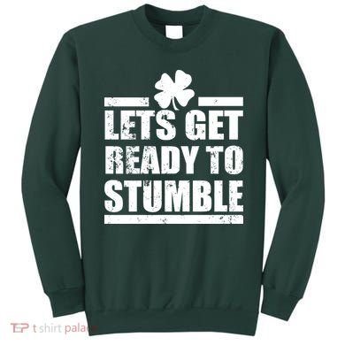 Vintage Let's Get Ready To Stumble Irish Sweatshirt