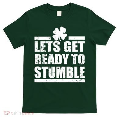 Vintage Let's Get Ready To Stumble Irish T-Shirt