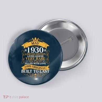 Vintage Limited Edition May 1930 Birthday Button