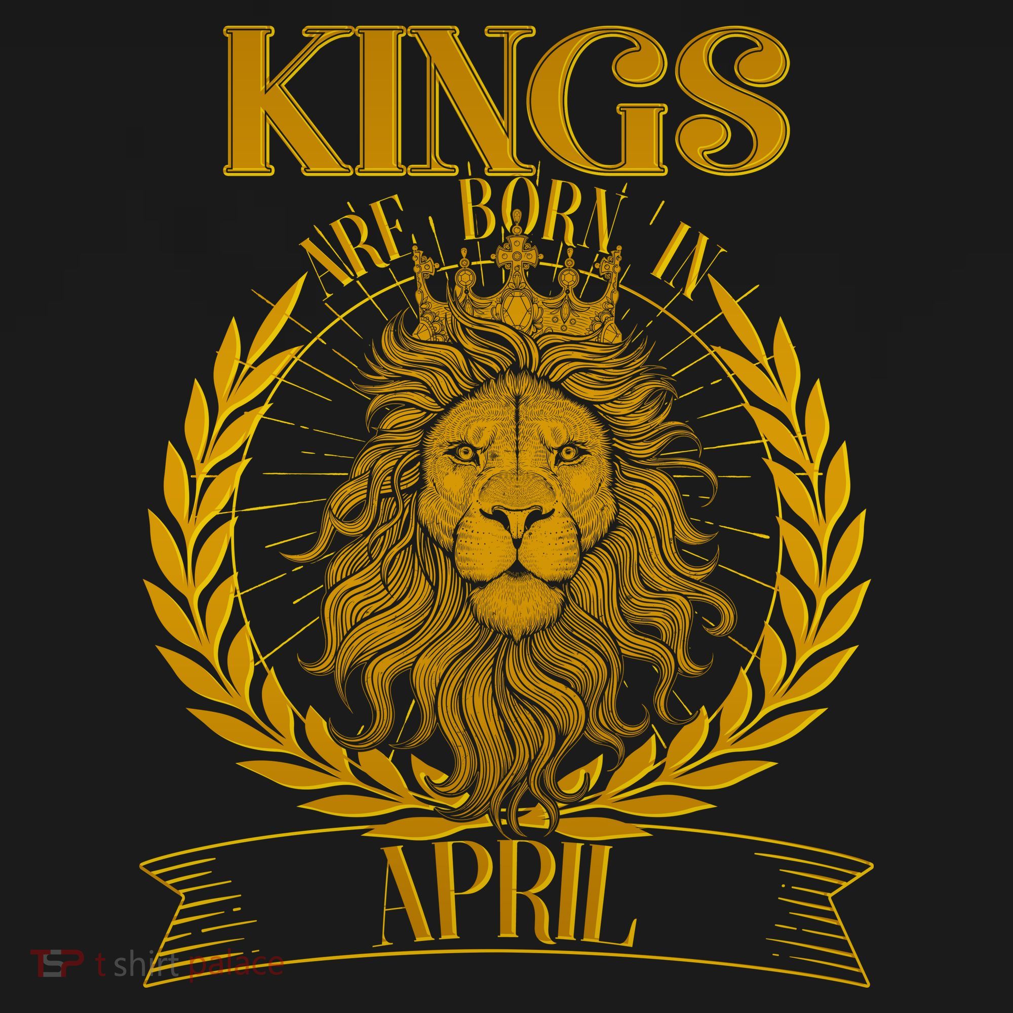 Vintage Lion Kings Are Born In April T-Shirt