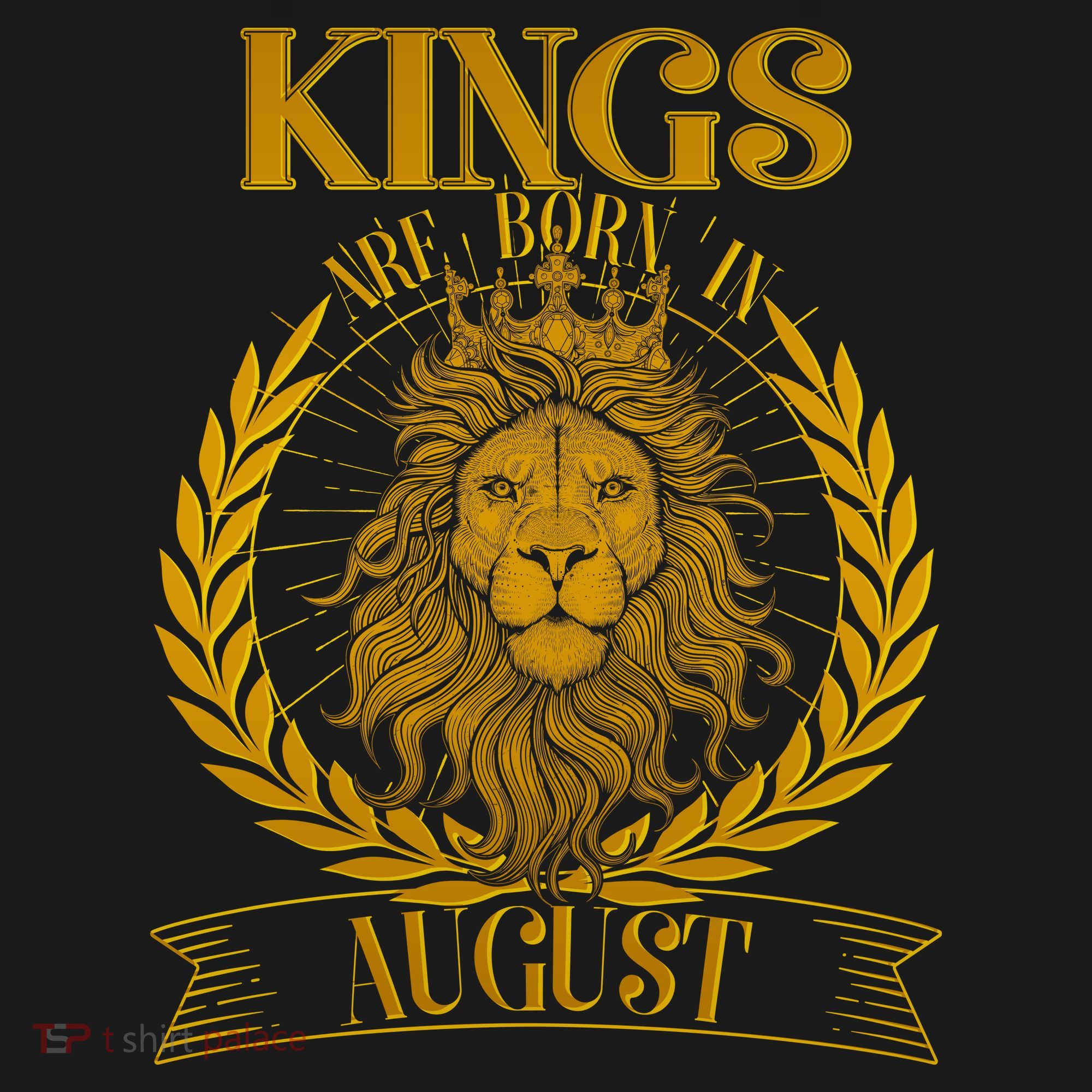 Vintage Lion Kings Are Born In August T-Shirt