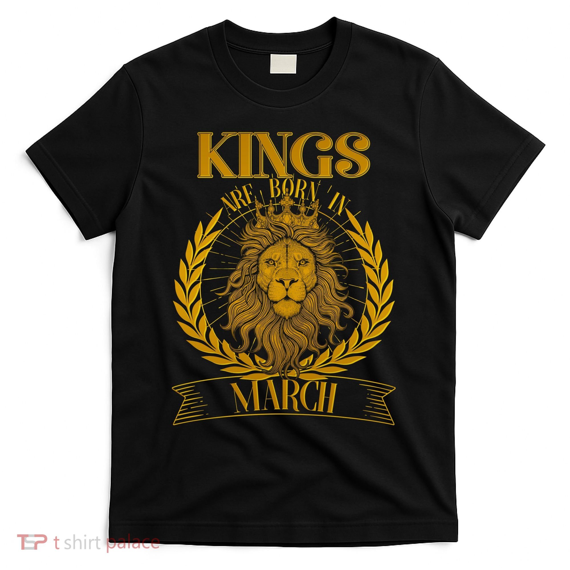 Vintage Lion Kings Are Born In March T-Shirt