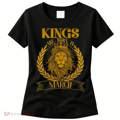 Vintage Lion Kings Are Born In March Women's T-Shirt