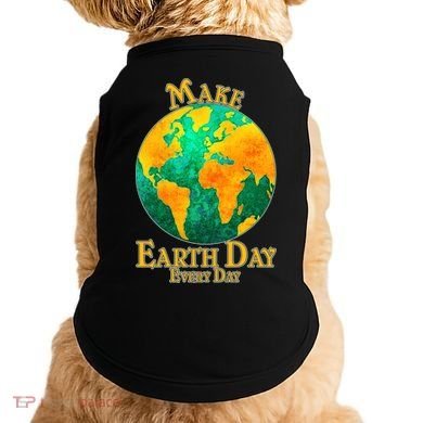 Vintage Make Earth Day Every Day Doggie Tank
