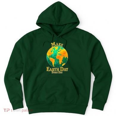 Vintage Make Earth Day Every Day Hoodie