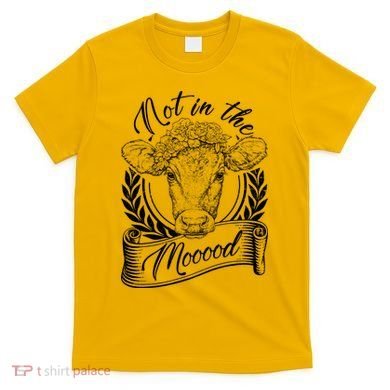 Vintage Not in the Moood Cow T-Shirt