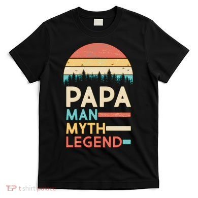 Vintage Papa The Man Myth Legend T-Shirt
