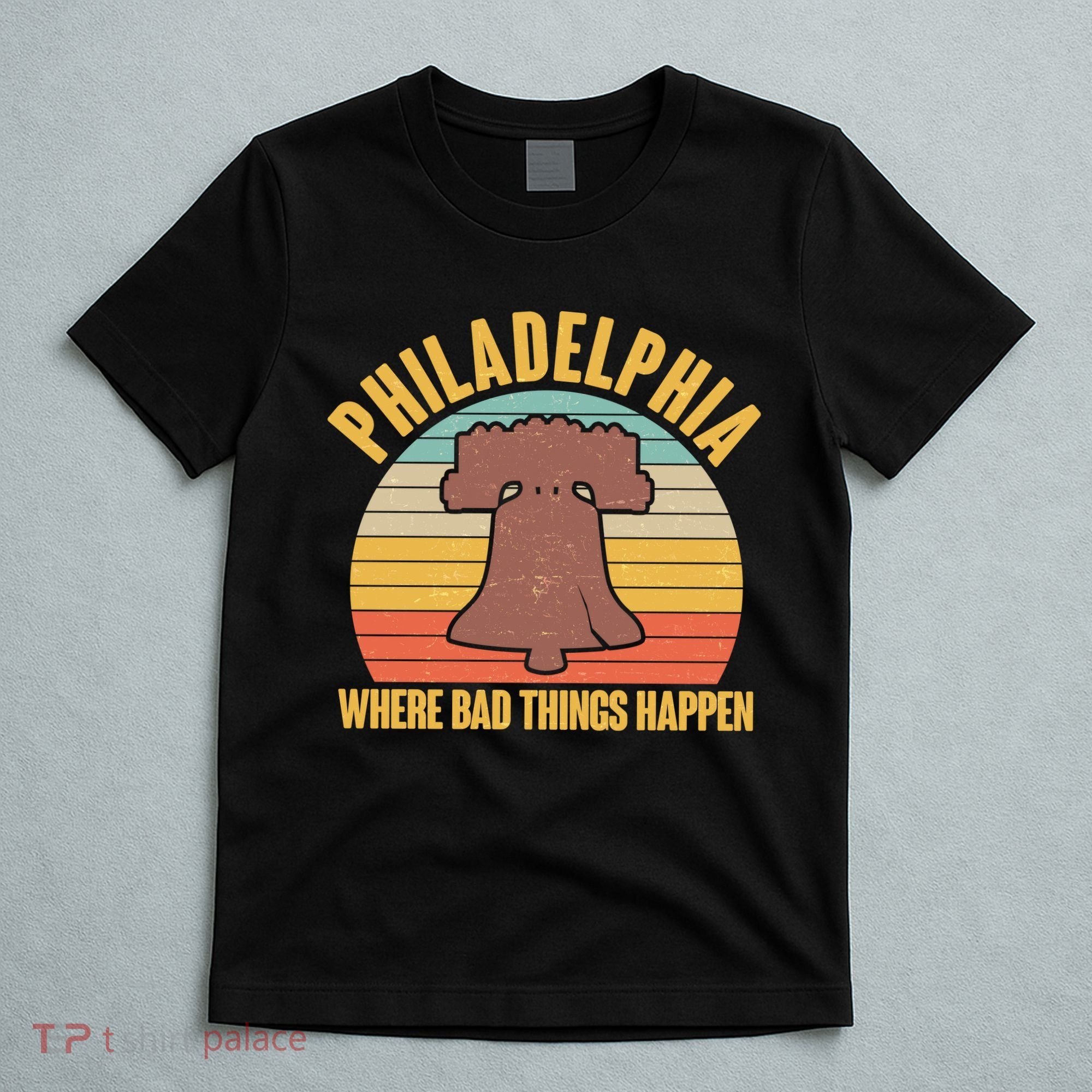 Vintage Philadelphia Where Bad Things Happen T-Shirt