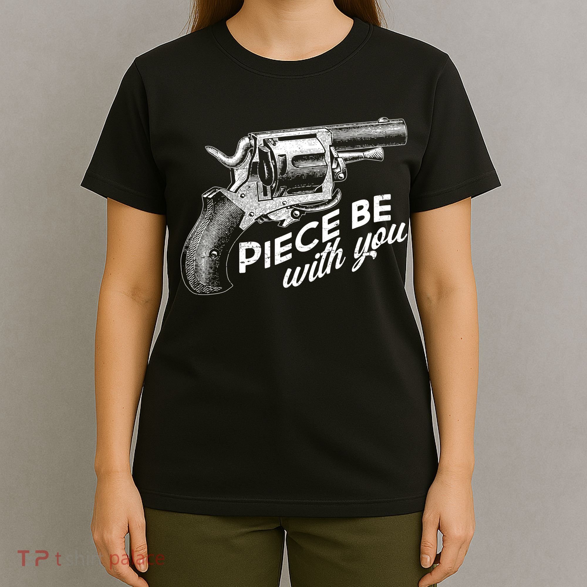 Vintage Piece Be With You Gun Pistol T-Shirt