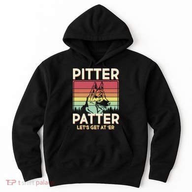 Vintage Pitter Patter Let's Get At 'Er German Shepard Hoodie