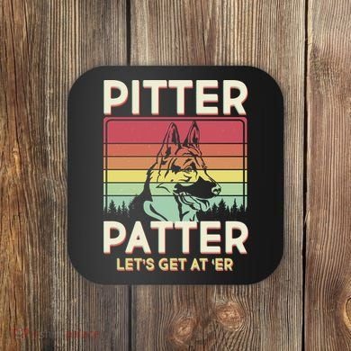 Vintage Pitter Patter Let's Get At 'Er German Shepard Coaster