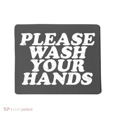 Vintage Please Wash Your Hands Mousepad