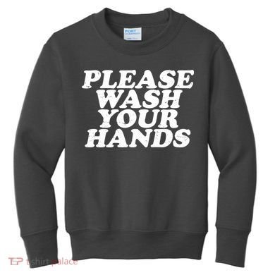 Vintage Please Wash Your Hands Kids Sweatshirt