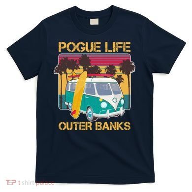 Vintage Pouge Life Outer Bank Beach T-Shirt