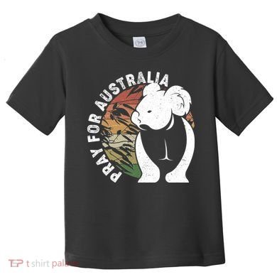Vintage Pray For Australia Koala Toddler T-Shirt