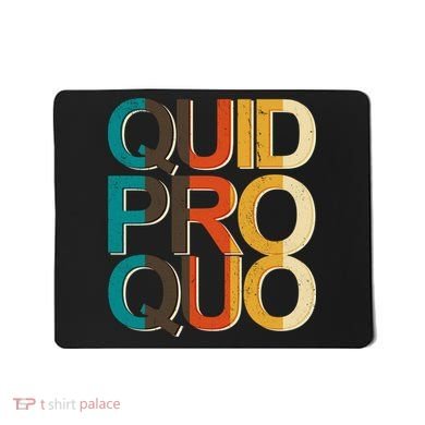 Vintage Quid Pro Quo Mousepad