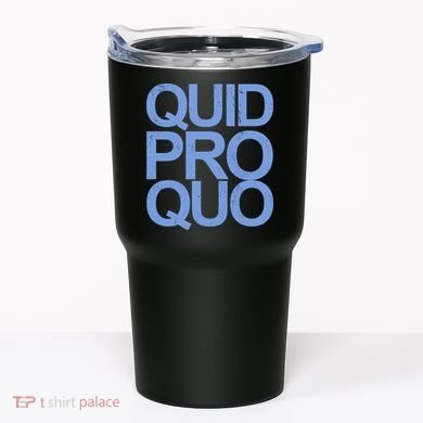 Vintage Quid Pro Quo Funny Tumbler