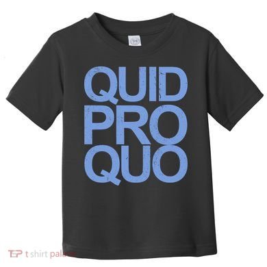 Vintage Quid Pro Quo Funny Toddler T-Shirt