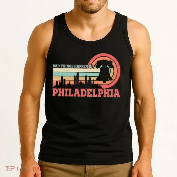 Vintage Retro Bad Things Happen In Philadelphia Tank Top