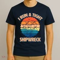 Vintage Retro I Run A Tight Shipwreck T-Shirt thumb 3