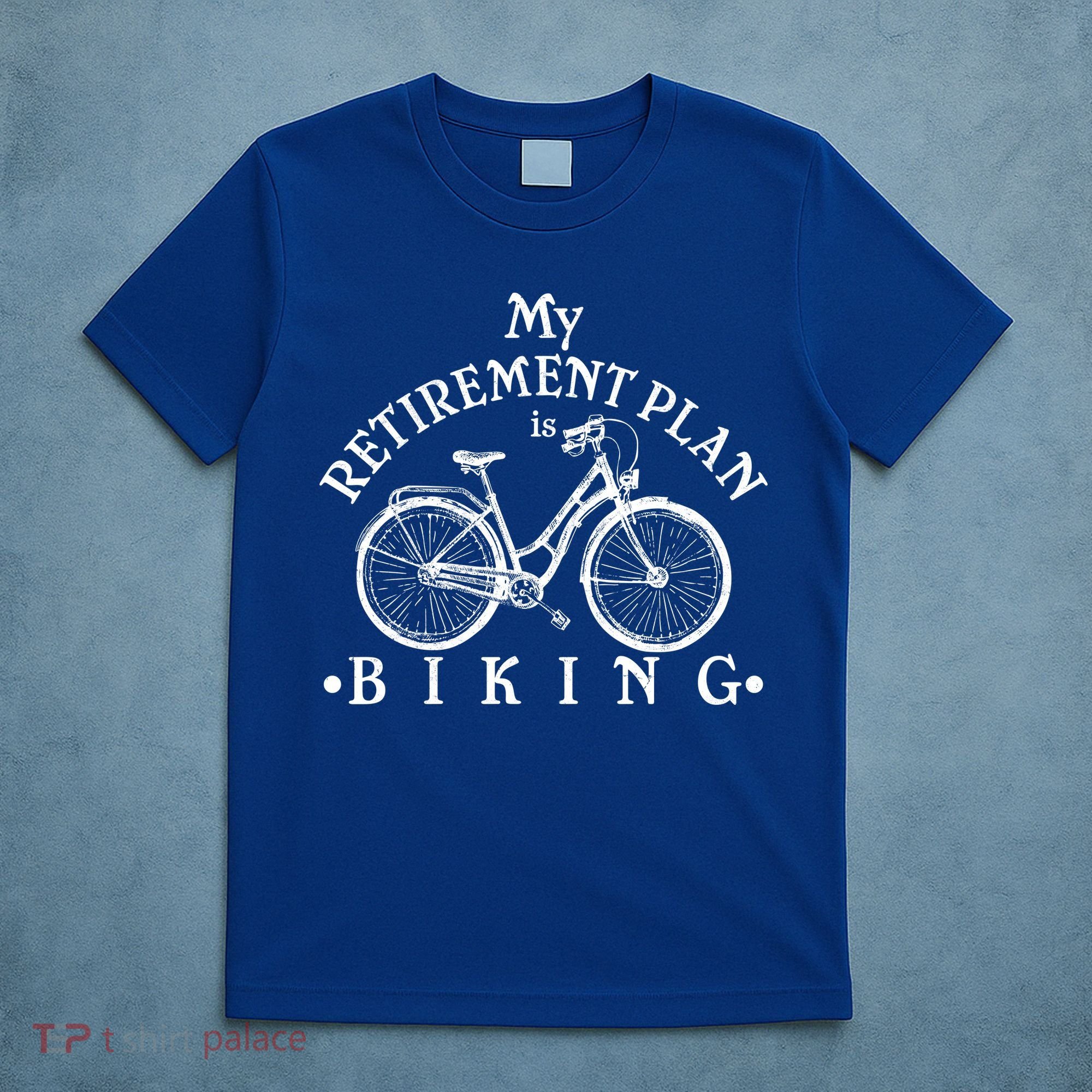 Vintage Retro My Retirement Plan Biking  T-Shirt