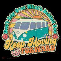 Vintage Retro VW Bus Keep Moving Forward Sunshine T-Shirt thumb 7