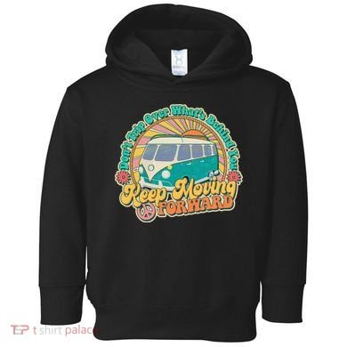 Vintage Retro VW Bus Keep Moving Forward Sunshine Toddler Hoodie