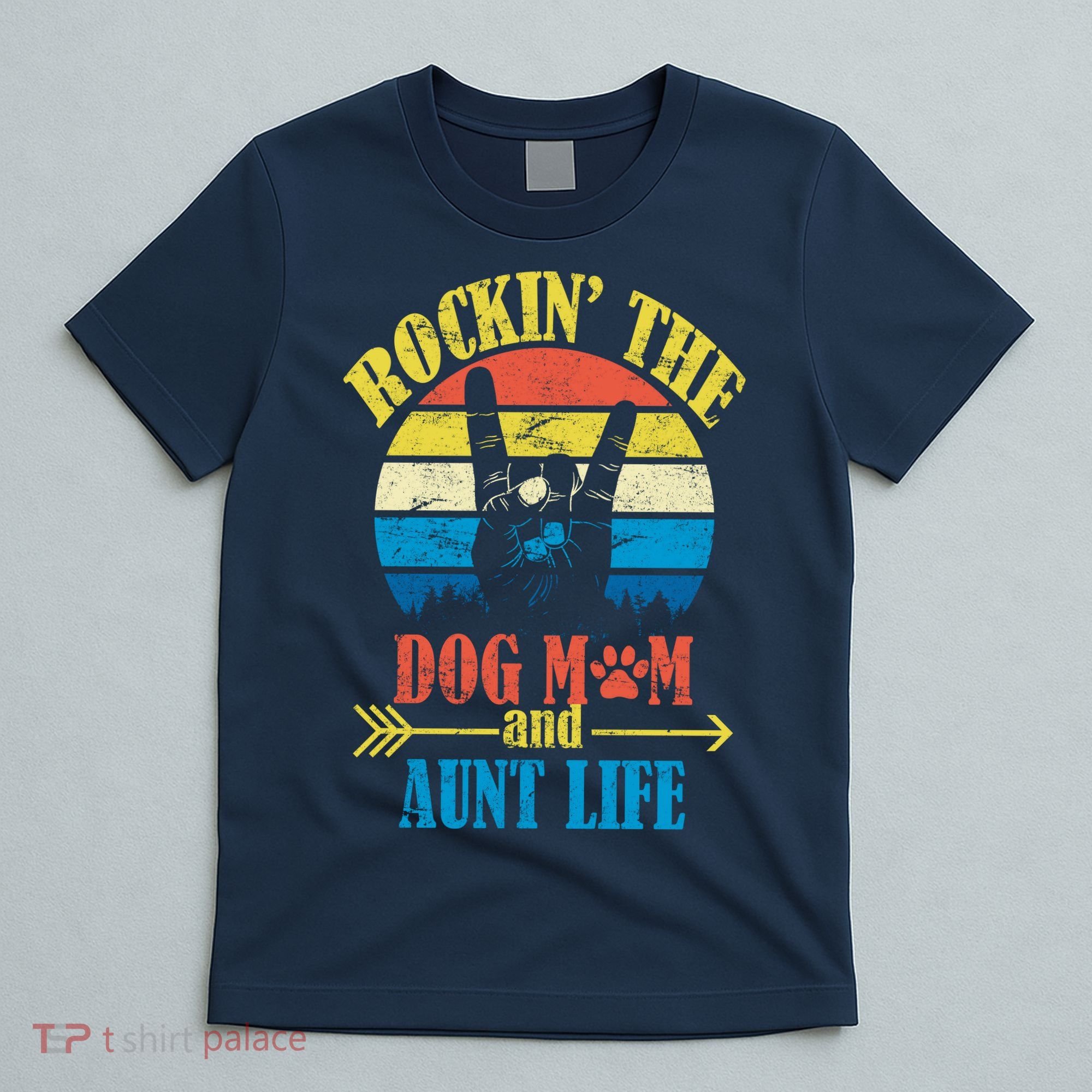 Vintage Rockin The Dog Mom And Aunt Life T-Shirt