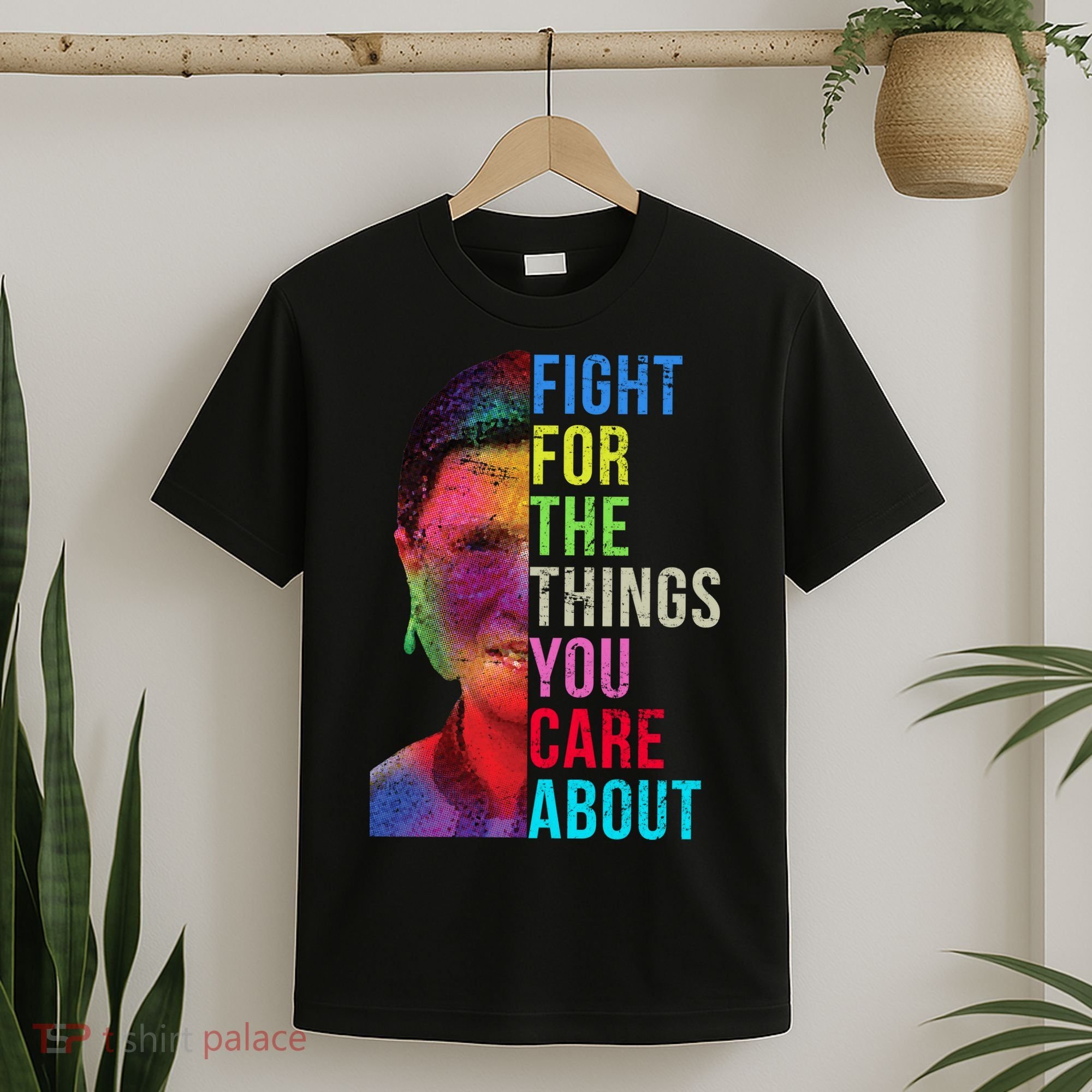 Vintage Ruth B Fight For The Things You Care About RBG T-Shirt