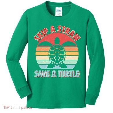 Vintage Skip A Straw Save A Turtle Kids Long Sleeve Shirt