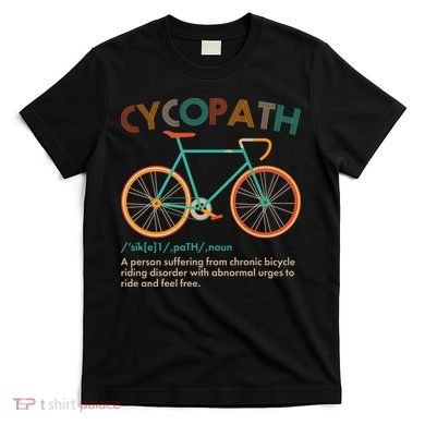 Vintage Style Colors Cycopath Definition  T-Shirt