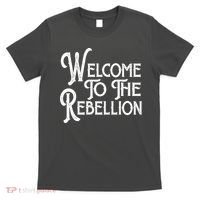Vintage Style Welcome To The Rebellion T-Shirt thumb 0