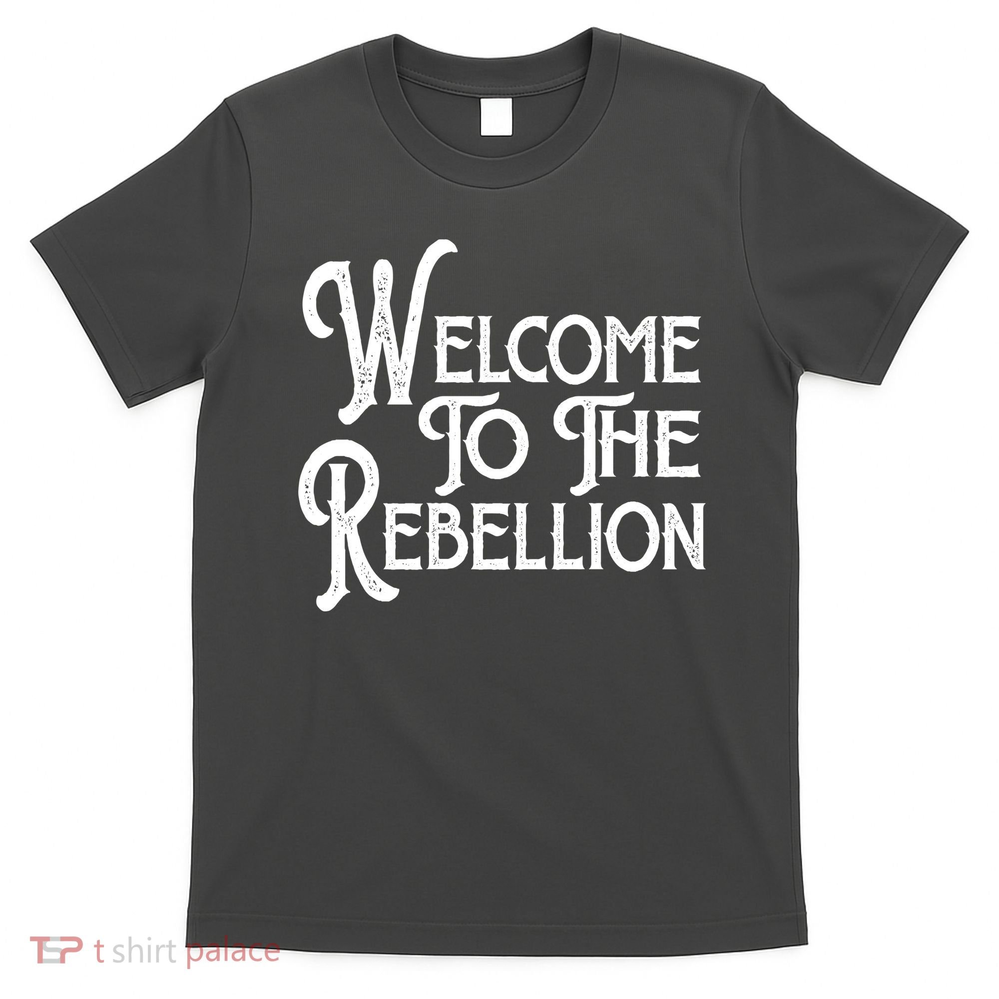 Vintage Style Welcome To The Rebellion T-Shirt