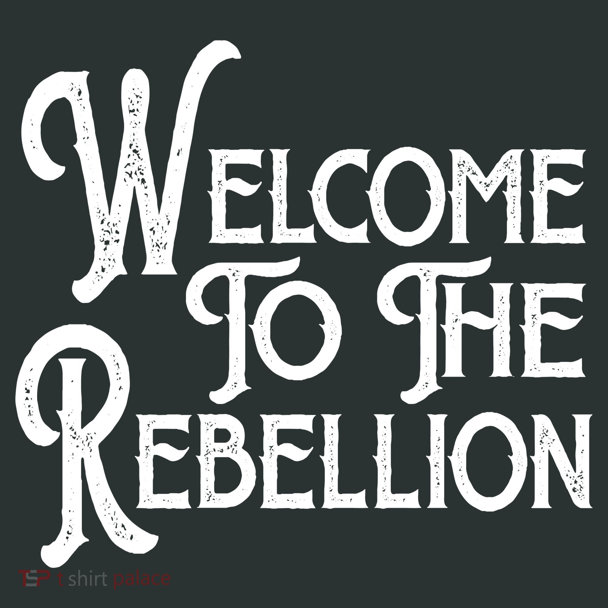 Vintage Style Welcome To The Rebellion T-Shirt