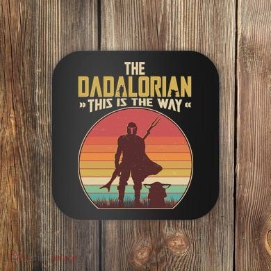 Vintage Styled The Dadalorian This Is the Way Coaster