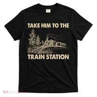 Vintage Take Him To the Train Station T-Shirt thumb 0