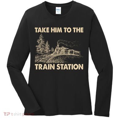 Vintage Take Him To the Train Station Women's Long Sleeve Shirt